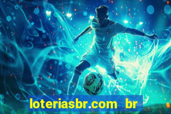 loteriasbr.com br site oficial